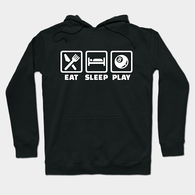 Eat sleep Billiards Hoodie by Designzz